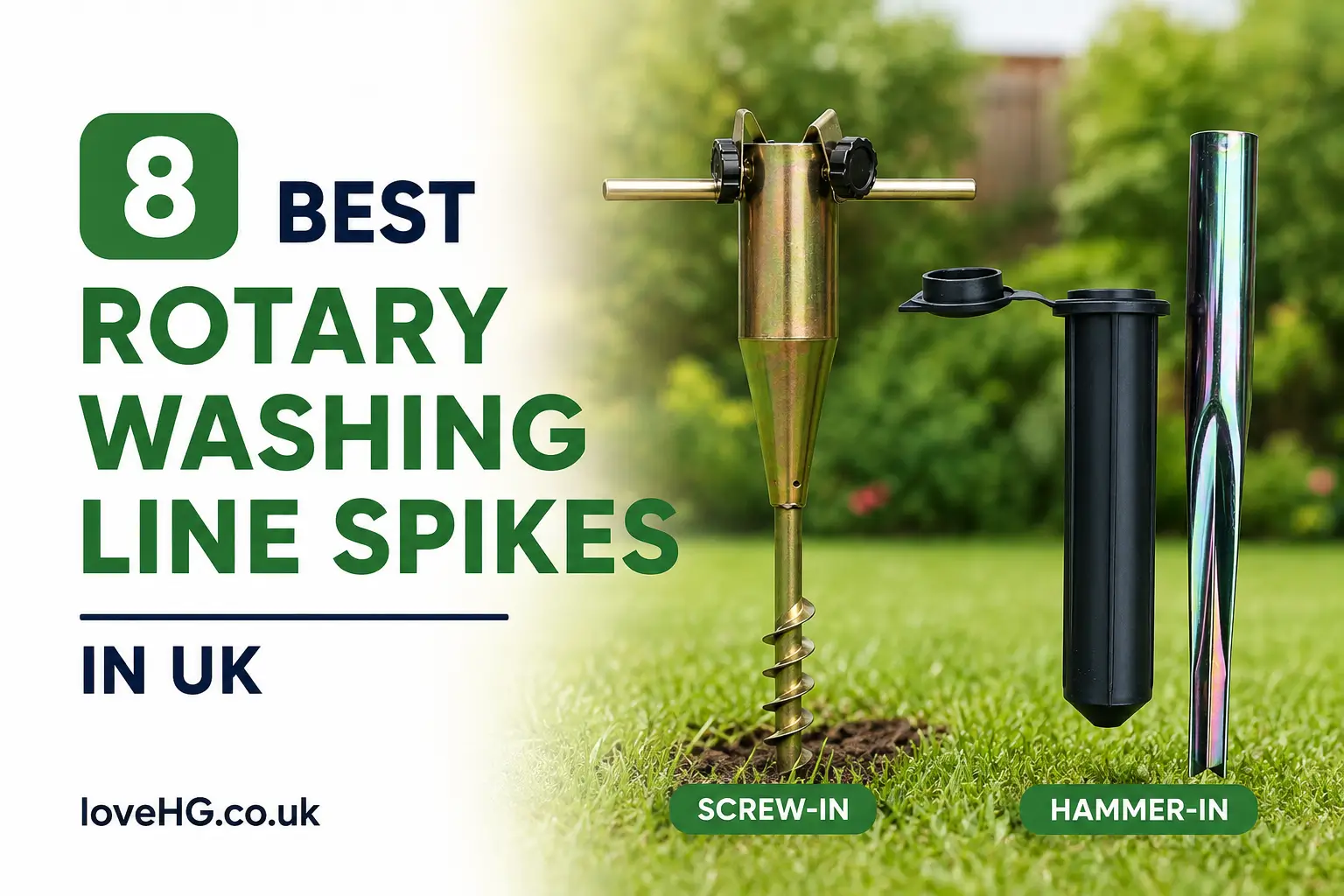 8 best rotary washing line spikes in the UK, showing screw-in and hammer-in ground spikes.